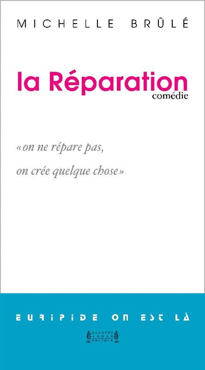 LA REPARATION