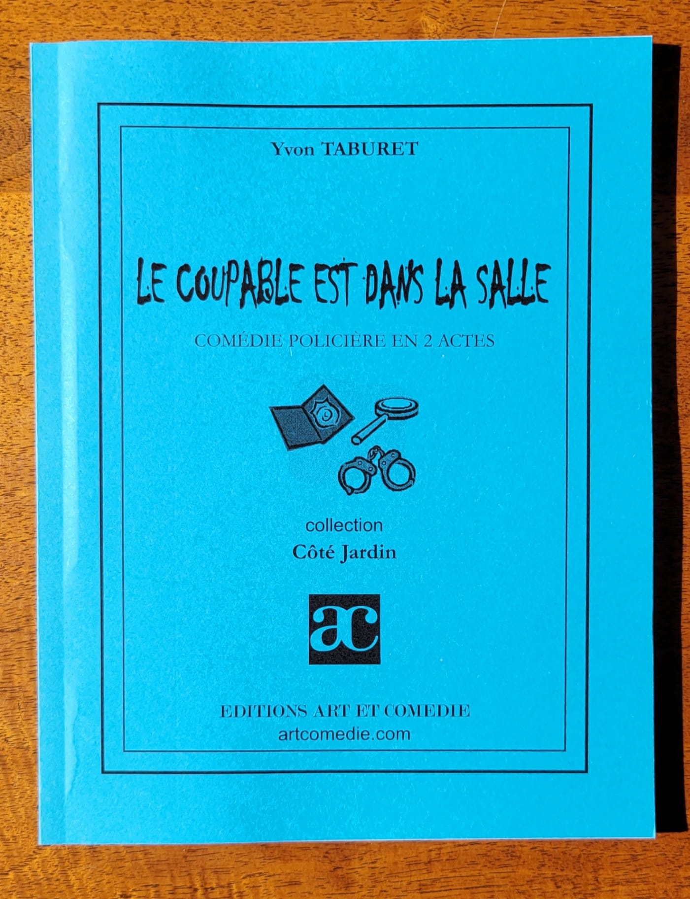 Le coupable est dans la salle