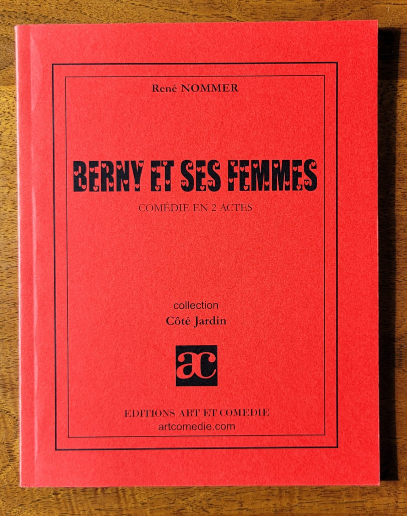 Berny et ses femmes : comédie en 2 actes