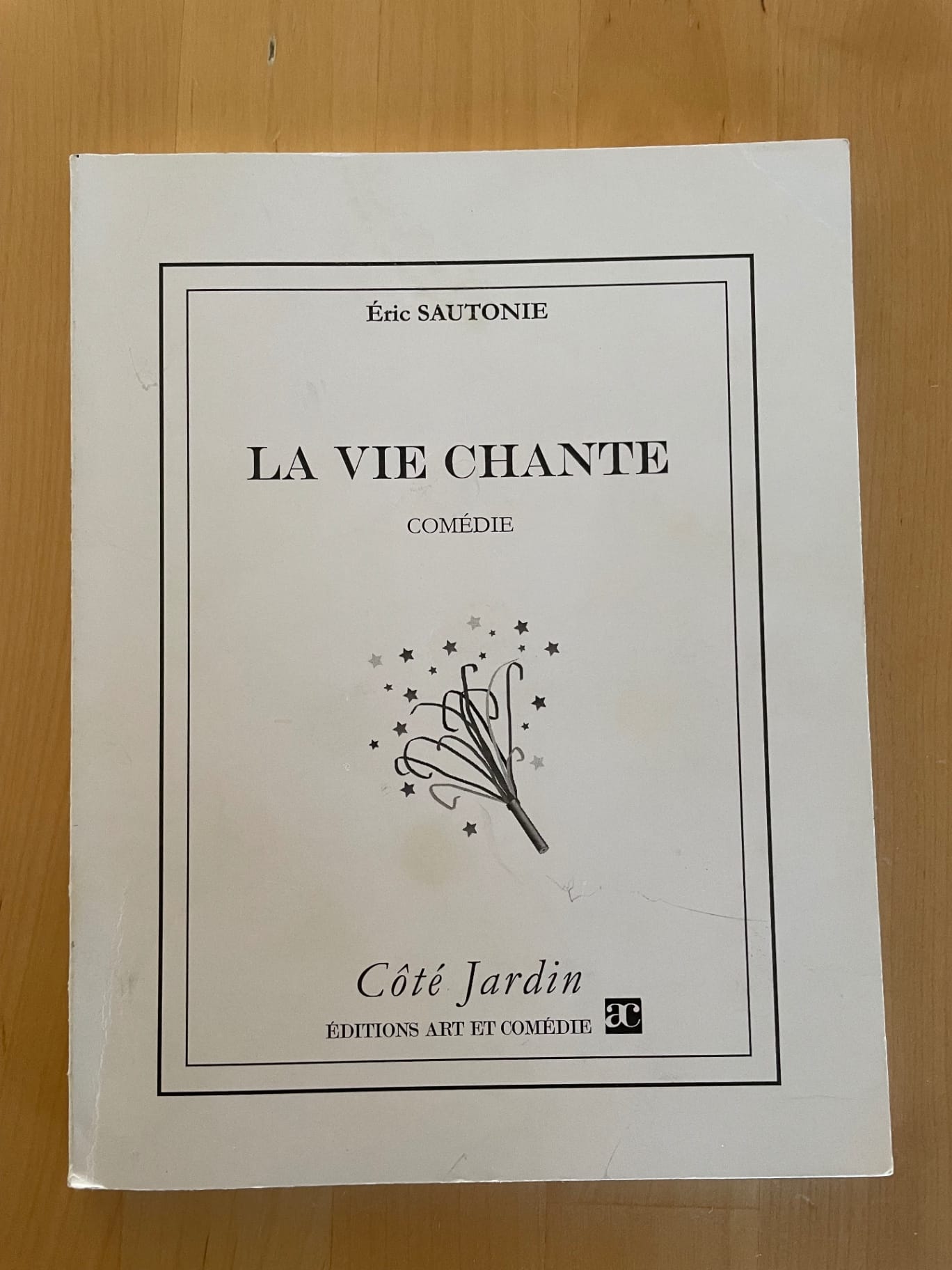 La vie chante : comédie