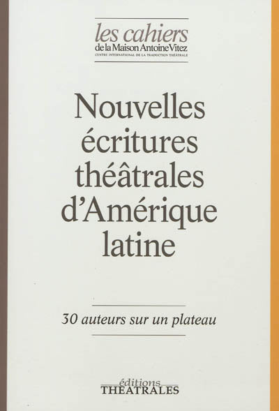 Nouvelles écritures théâtrales d'Amérique latine