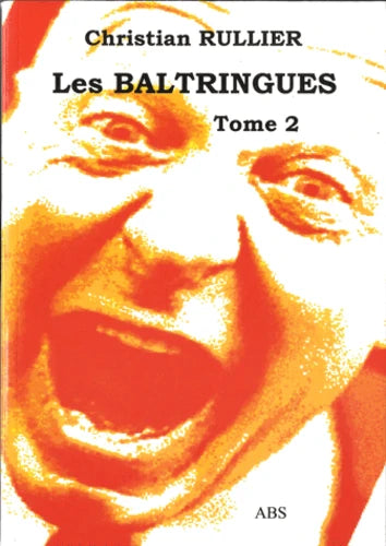 Les baltringues tome 2