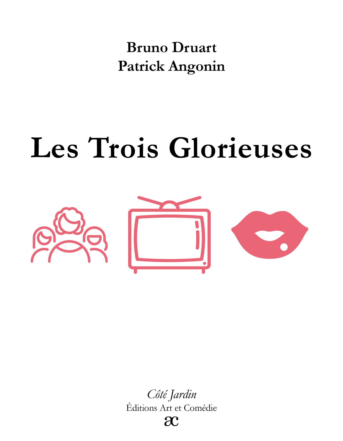 Les trois glorieuses