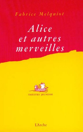 Alice et autres merveilles
