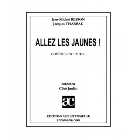 Allez les jaunes !