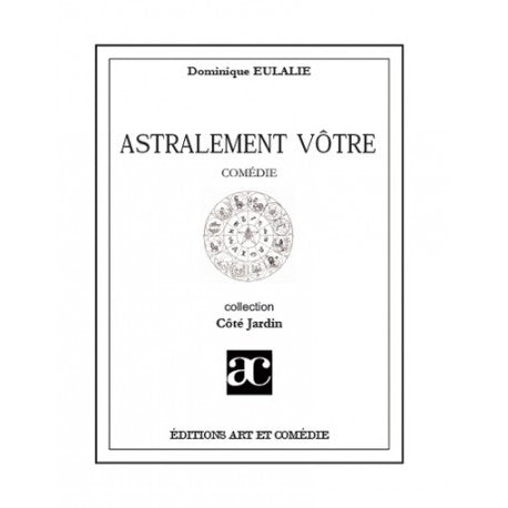 Astralement vôtre