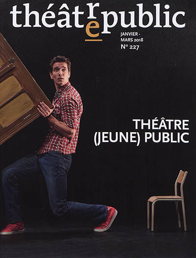 Théâtre-public, n° 227. Théâtre (jeune) public