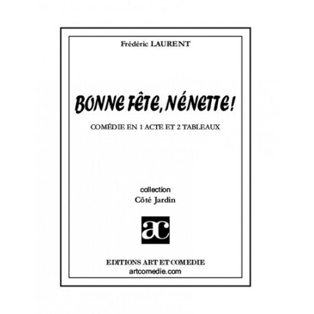 Bonne fête, Nénette !