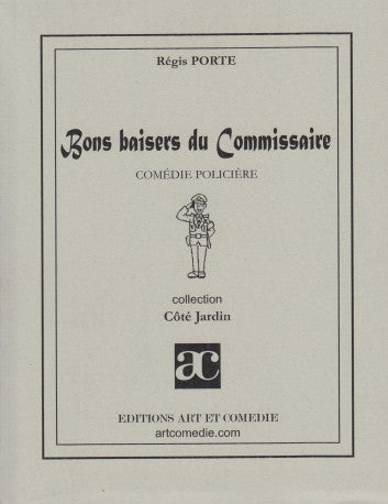Bons baisers du commissaire : comédie policière