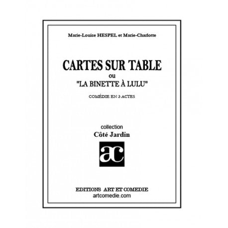Cartes sur table : comédie en 3 actes