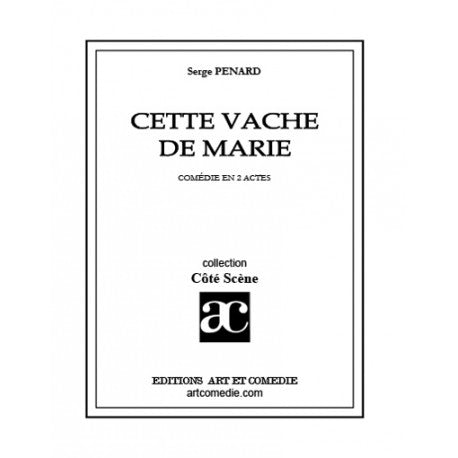 Cette vache de Marie