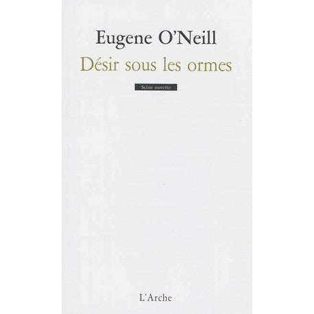 Désir sous les ormes