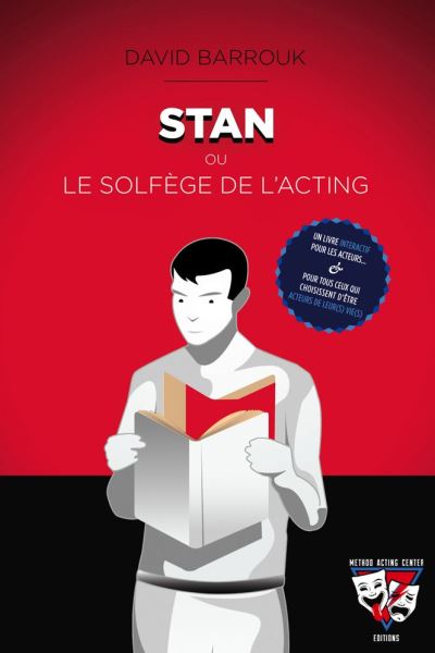 Stan ou le solfège de l'acting