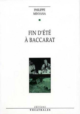 Fin d'été à Baccarat