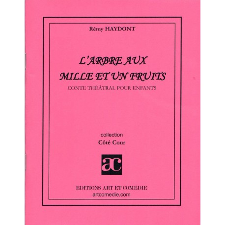 L' Arbre aux mille et un fruits
