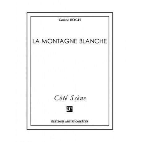 La montagne blanche