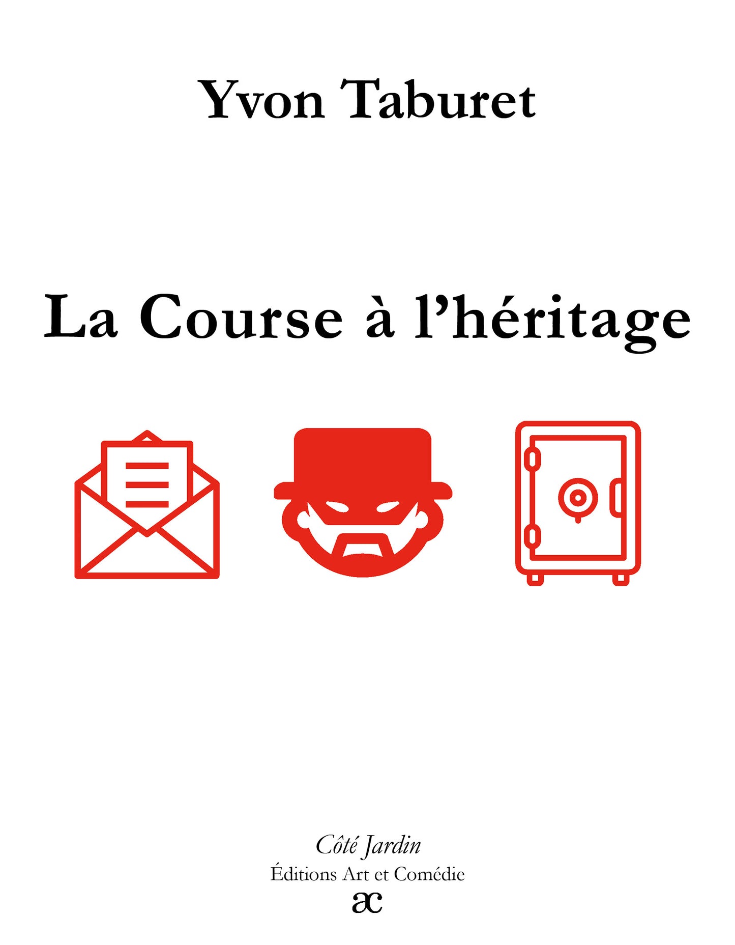 La course à l'héritage