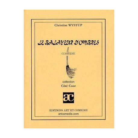 Le balayeur d'ombres