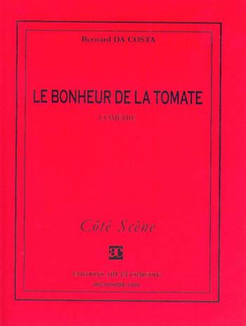 Le bonheur de la tomate