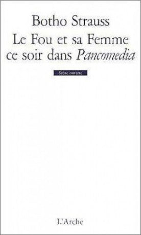 Le Fou et sa femme ce soir dans Pancomedia