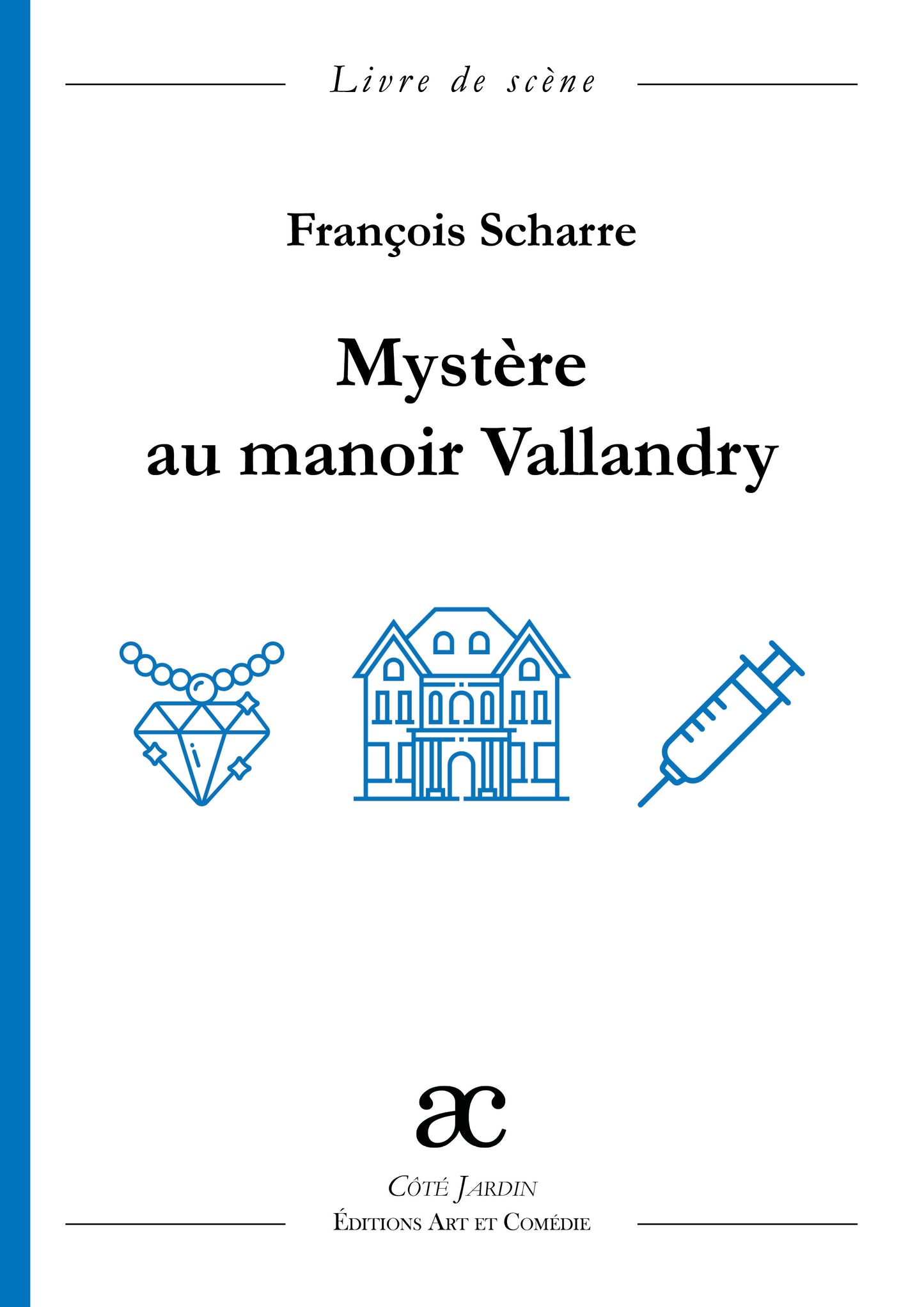 Mystère au manoir Vallandry