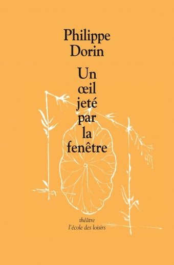 Oeil jete par la fenetre (Un)