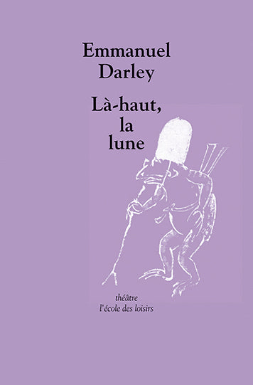 Là-haut, la lune