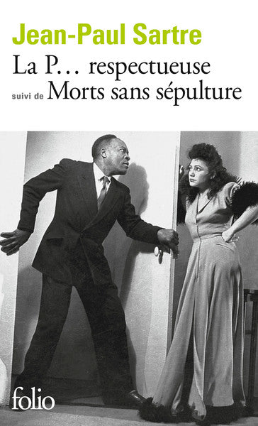 La P... respectueuse/Morts sans sépulture