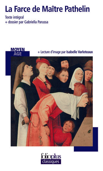 La Farce de Maître Pathelin