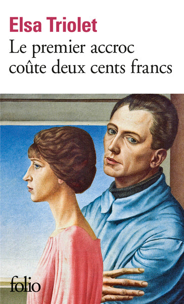 Le Premier accroc coûte deux cents francs