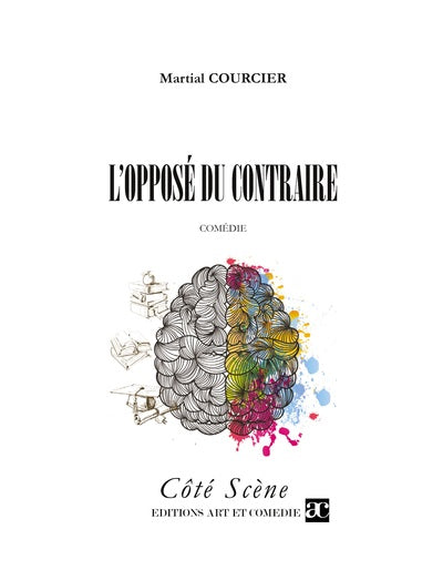 L'opposé du contraire