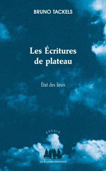 Les écritures de plateau