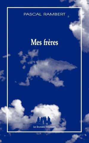 Mes frères