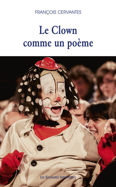 Le Clown comme un poème