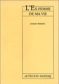 L'Ex-femme de ma vie