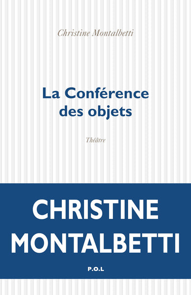 La Conférence des objets
