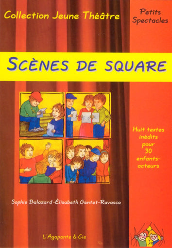SCENES DE SQUARE