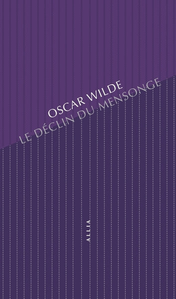 Le Déclin du mensonge