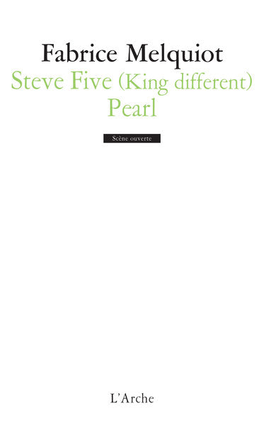 Steve Five (King different) / Pearl