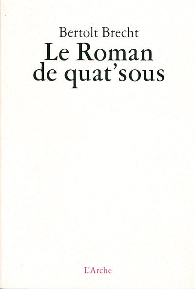 Le Roman de quat'sous