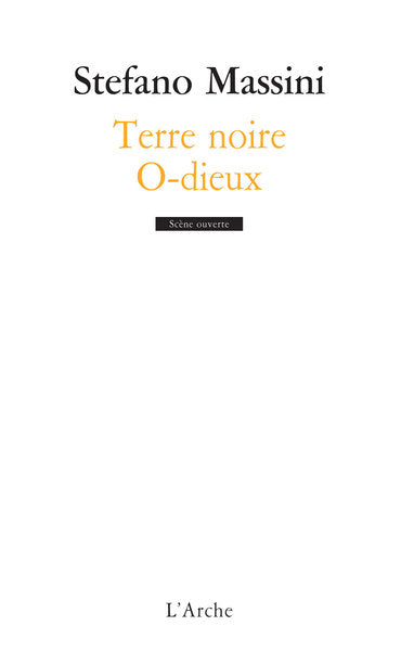 Terre noire / O-dieux