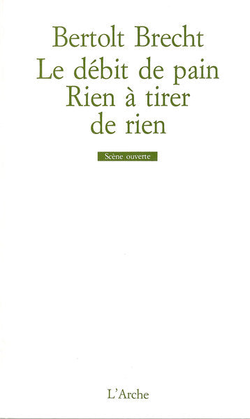 Le Débit de pain / Rien à tirer de rien