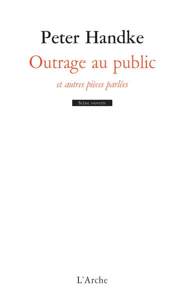 Outrage au public / Prédiction / Introspection / Appel au secours