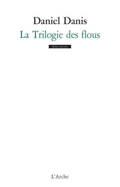La Trilogie des flous