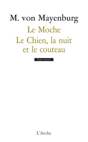 Le Moche / Le Chien, la nuit et le couteau