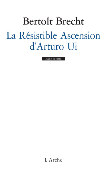 La Résistible Ascension d'Arturo Ui