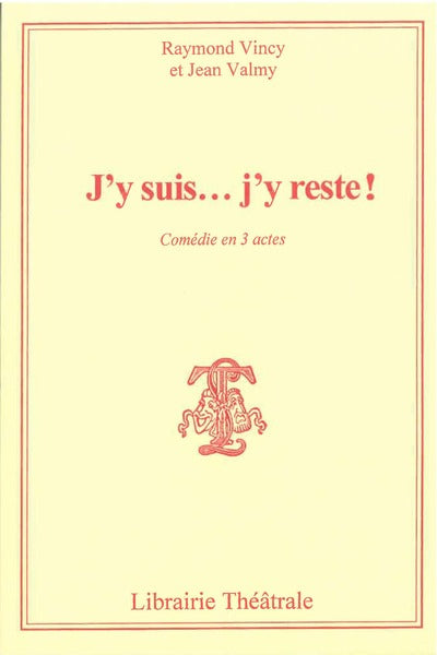 J'y suis j'y reste