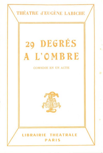 29 degrés à l'ombre