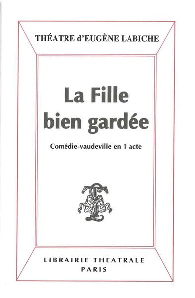 La fille bien gardée