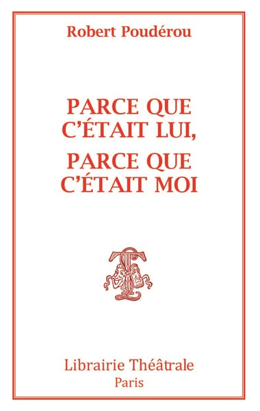 Parce que c'était lui, parce que c'était moi ou Montaigne, Dieu que la femme me reste obscure